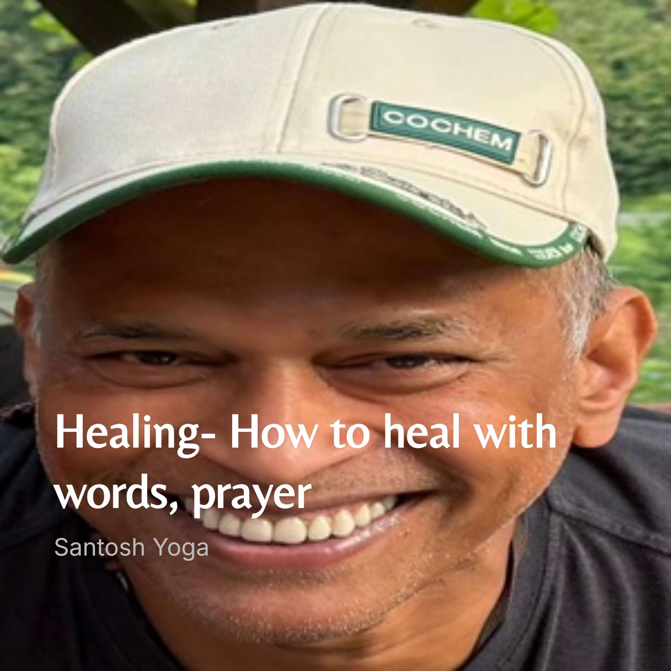 Healing- How to heal with words, prayer